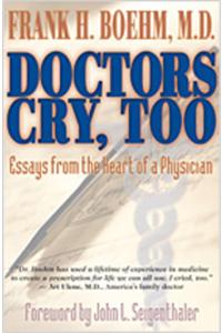 Doctors Cry Too!