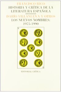 Historia y critica de la literatura espanola (Paginas de filologia) (Spanish Edition)