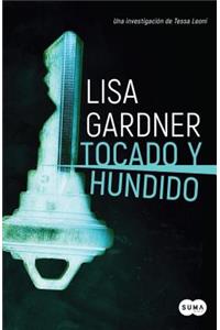 Tocado Y Hundido / Crash & Burn