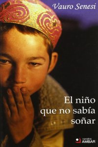 NIÂ¥O QUE NO SABIA SOÂ¥AR, EL