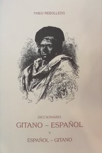 Diccionario gitano-espanol y espanol-gitano