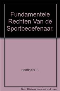 Fundamentele Rechten Van de Sportbeoefenaar