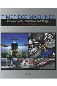 Timepiece Machines