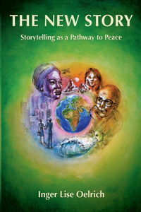 New Story - Storytelling as a Pathway to Peace