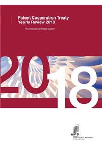 Patent Cooperation Treaty Yearly Review - 2018