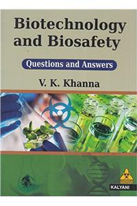 Biotechnology & Biosafety Questions & Answers