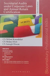 Secretarial Audits under Corporate Laws and Annual Return Certification (Second Edition)