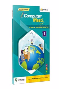 Computer Masti Class 5 Book - NEP 2020 Compliant | CBSE Computer textbook for Level 5 by Next Education