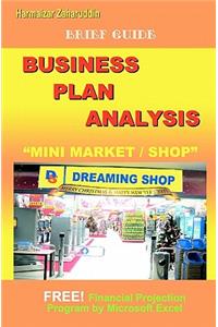 Business Plan Analysis For "Mini Market": Brief Guide Business Plan