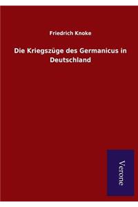 Kriegszüge des Germanicus in Deutschland