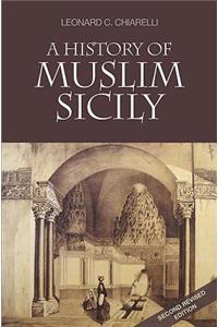 A History of Muslim Sicily