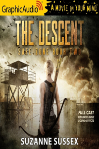 Descent [Dramatized Adaptation]