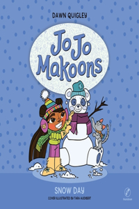 Jo Jo Makoons: Snow Day