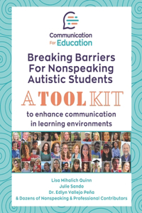 Breaking Barriers for Nonspeaking Autistic Students