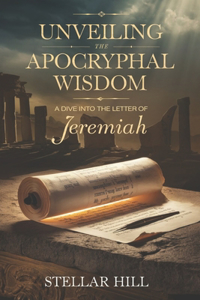 Unveiling the Apocryphal Wisdom