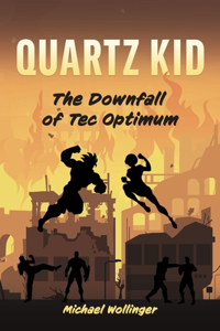 Quartz Kid