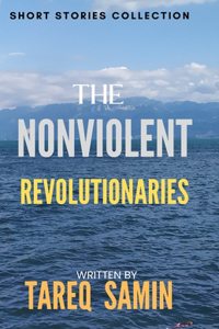 Nonviolent Revolutionaries