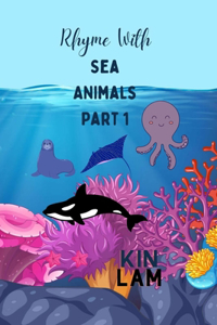 Rhyme with Sea Animals Part 1