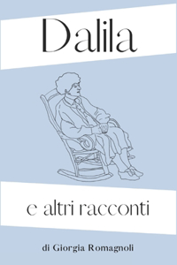 Dalila e altri racconti