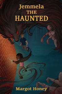 Jemmela the Haunted