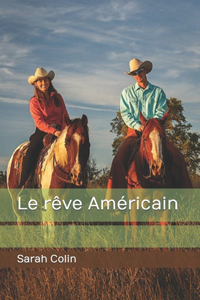 Le rêve Américain
