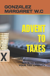 Advent to Taxes