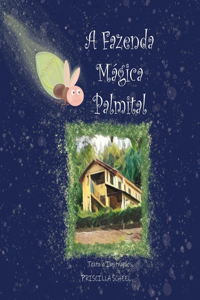 A Fazenda Mágica Palmital