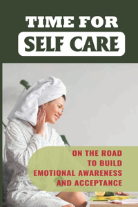 Time For Self Care