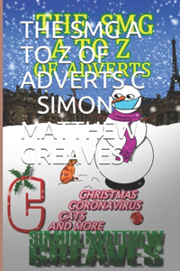 Smg A to Z of Adverts C