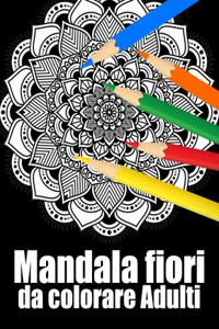 Mandala fiori da colorare adulti