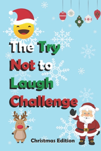 Try Not to Laugh Challenge - Christmas Edition