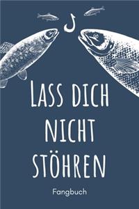 Lass dich nicht stöhren - Fangbuch