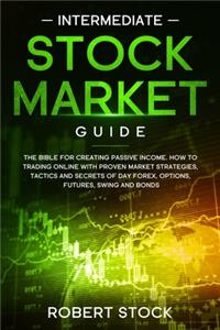 Intermediate Stock Market Guide