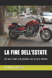 Fine Dell'estate
