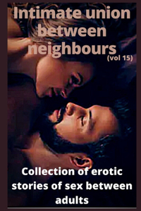 Intimate union between neighbours (vol 15)