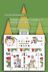 Fantasy in the Country Made by Cards