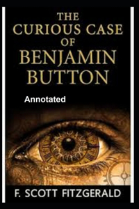 The Curious Case of Benjamin Button Annotated