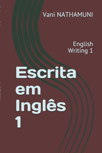 Escrita em Inglês 1