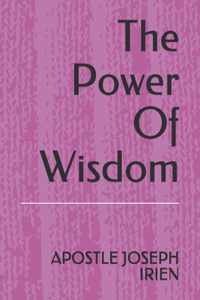 Power Of Wisdom