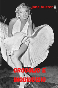 Orgoglio e inquiudizio