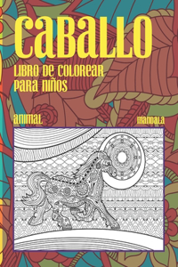 Libro de colorear para niños - Mandala - Animal - Caballo