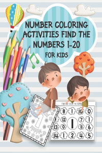 Number Coloring Activities Find the Numbers 1-20 for kids