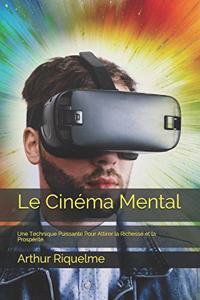 Le Cinéma Mental