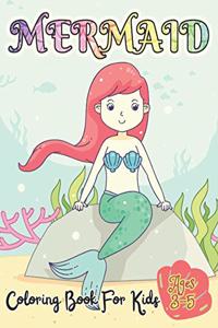 Mermaid Coloring Book For Kids Ages 3-5