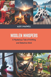 Woolen Whispers