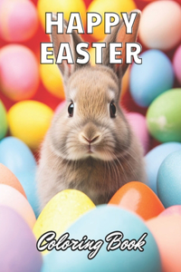 Happy Easter Coloring Book for Kids