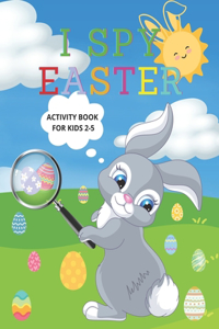 I Spy Easter Activity Book for Kids Ages 2-5