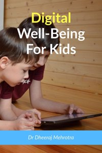 Digital Wellbeing For Kids