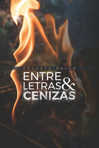 Entre letras y cenizas