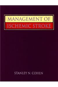 Management of Ischemic Stroke